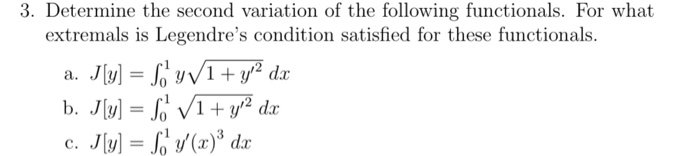 Second Variation Formula Solved 3. Determine the second variation of the following | Chegg.com