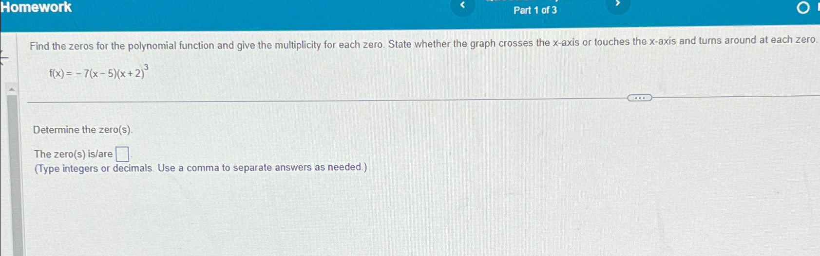 solved-homeworkpart-1-of-3find-the-zeros-for-the-polynomial-chegg