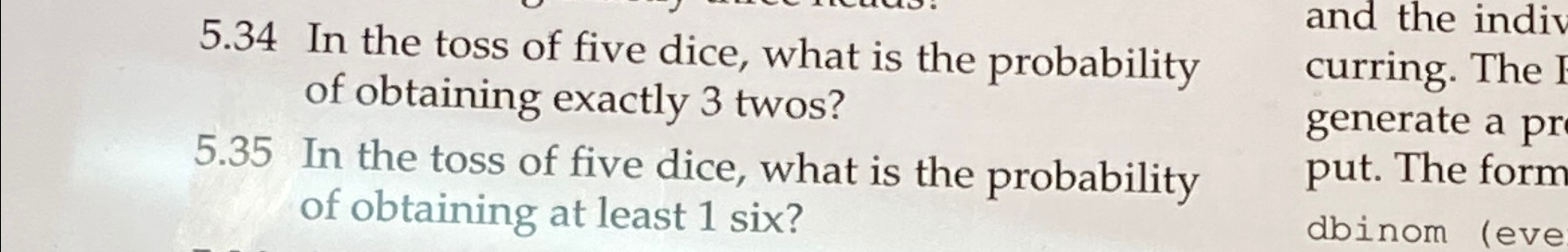 5.34 ﻿In the toss of five dice, what is the | Chegg.com