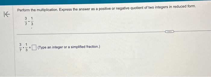 Solved Perform the multiplication. Express the answer as a | Chegg.com