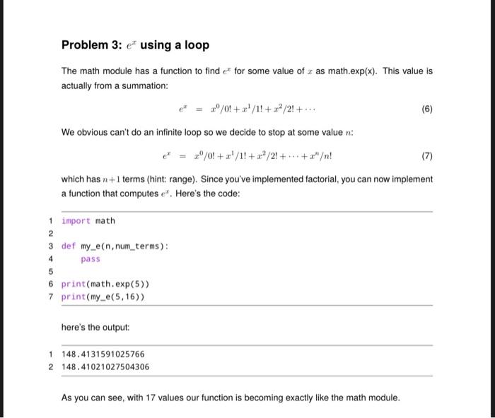 Solved Problem 3: ex using a loop The math module has a | Chegg.com