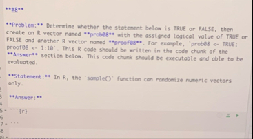 Solved with the assigned logical value of TRUE or FALSE and | Chegg.com