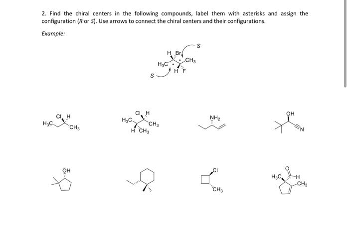 Solved 2. Find The Chiral Centers In The Following | Chegg.com