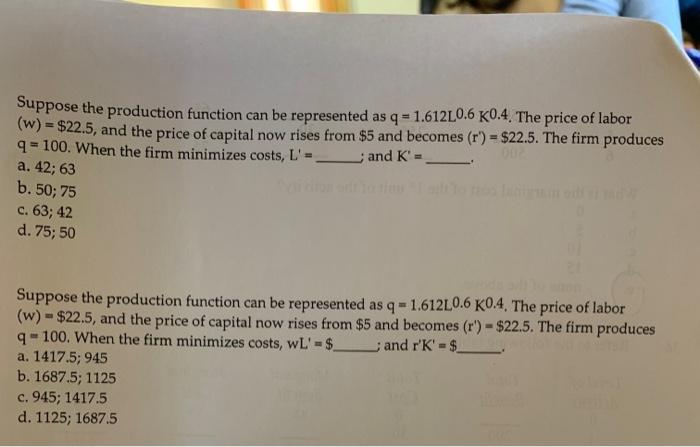 Solved Suppose The Production Function Can Be Represented As | Chegg.com