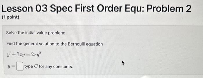 Solved Lesson 03 Spec First Order Equ: Problem 2 (1 point) | Chegg.com