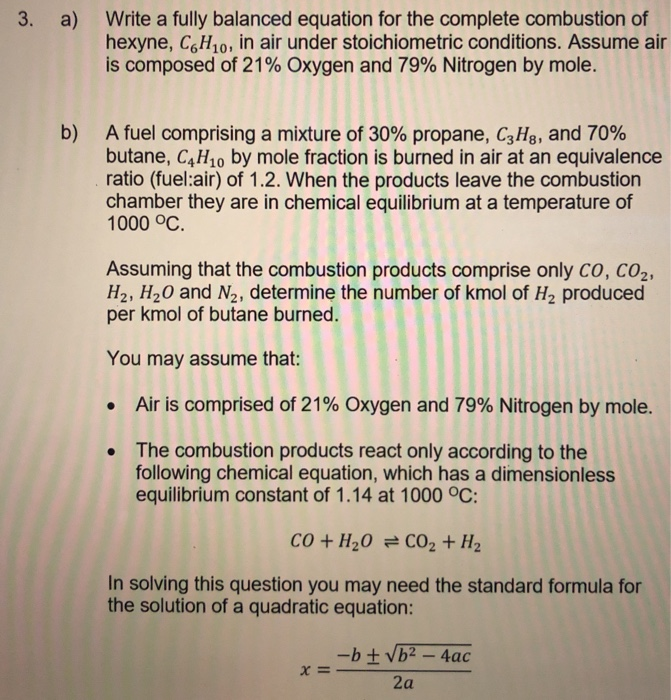 Write A Balanced Equation For The Complete Combustion Of Propane With