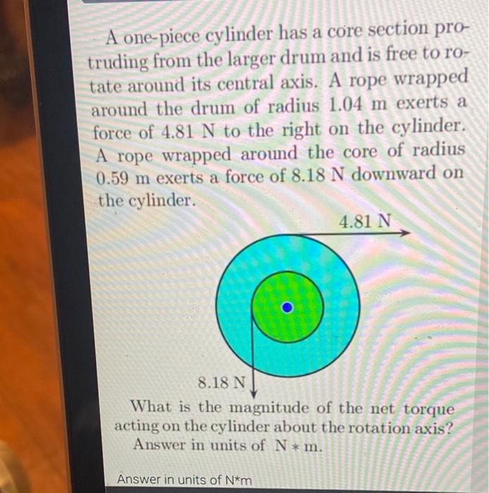 Solved A one-piece cylinder has a core section protruding | Chegg.com