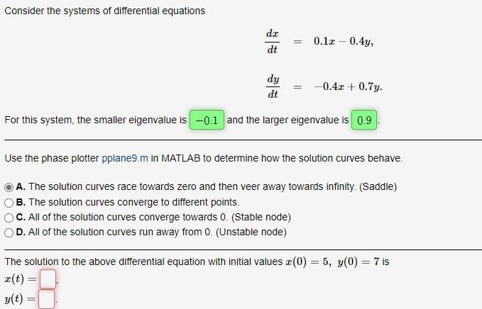 Solved Consider the system of differential equations dc dt = | Chegg.com