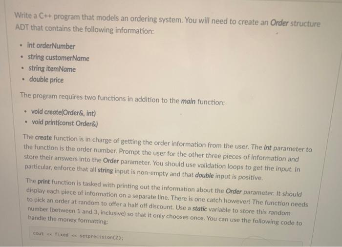 Solved Write a C++ program that models an ordering system. | Chegg.com