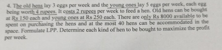 Solved The Old Hens Lay 3 ï Eggs Per Week And The Young Ones Chegg Solved The Old Hens Lay 3 ï Eggs Per Week And The Young Ones Chegg