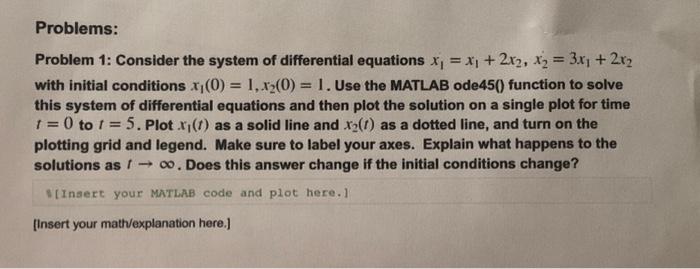 Problems: Problem 1: Consider The System Of | Chegg.com