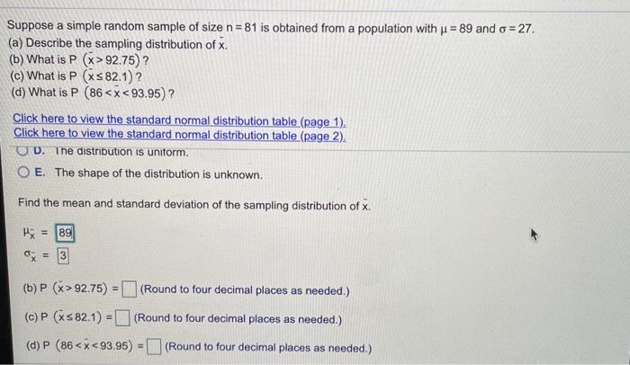 Solved Suppose a simple random sample of size n = 81 is | Chegg.com