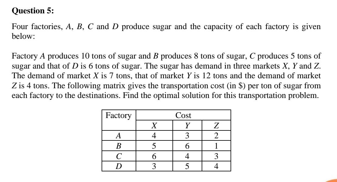 Solved Question 5: Four Factories, A, B, C And D Produce | Chegg.com