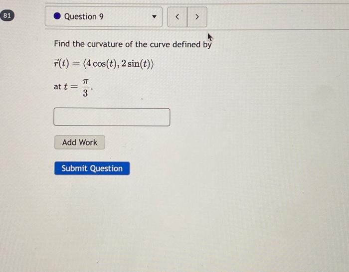 Solved Find The Curvature Of The Curve Defined By | Chegg.com