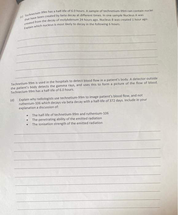 Solved QUESTION THREE: RADIOACTIVE ISOTOPES USED IN MEDICAL | Chegg.com