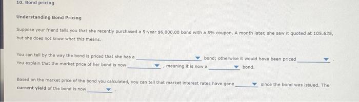 solved-10-bond-pricing-understanding-bond-pricing-suppose-chegg