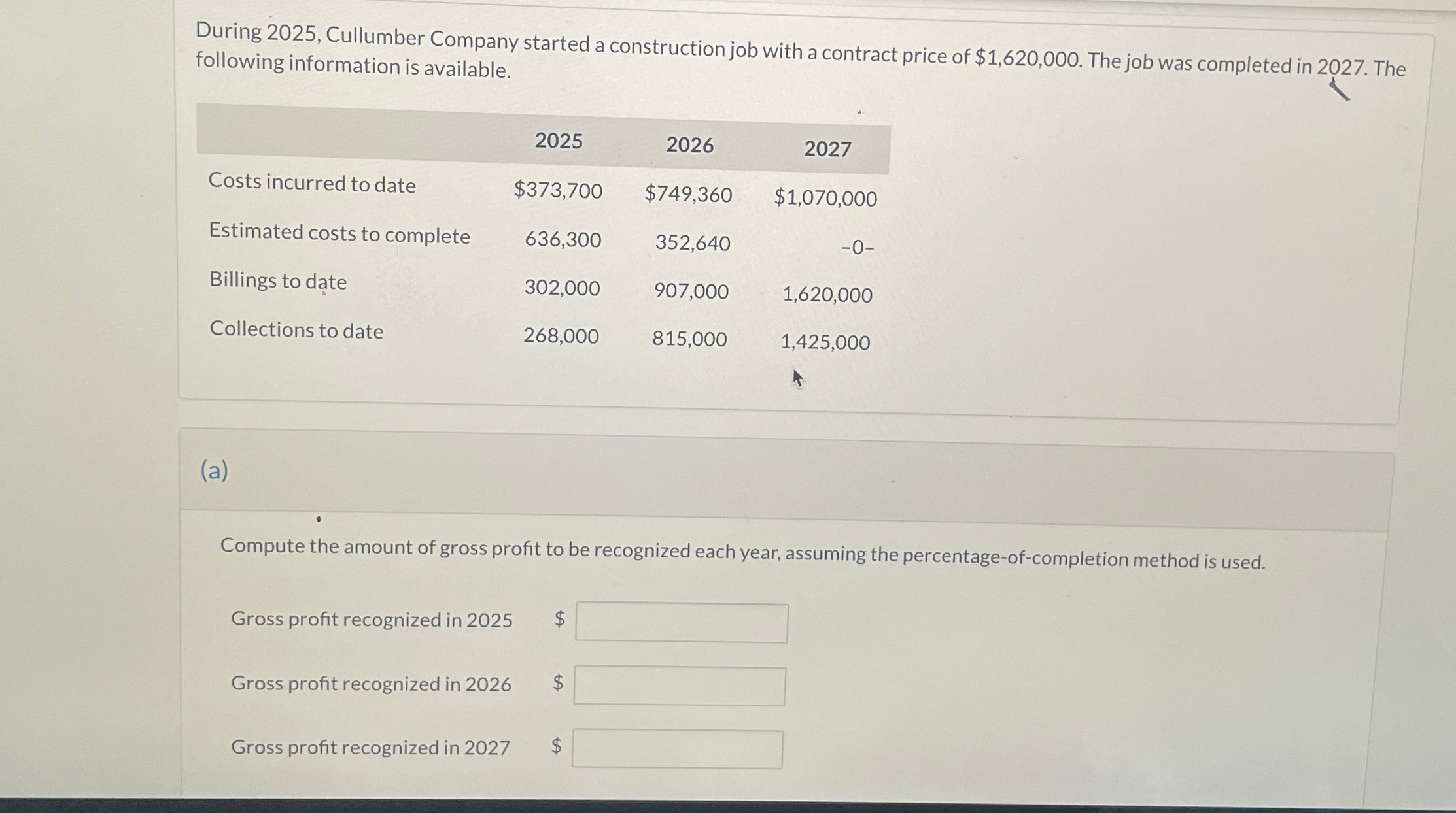 Solved During 2025, ﻿Cullumber Company started a | Chegg.com