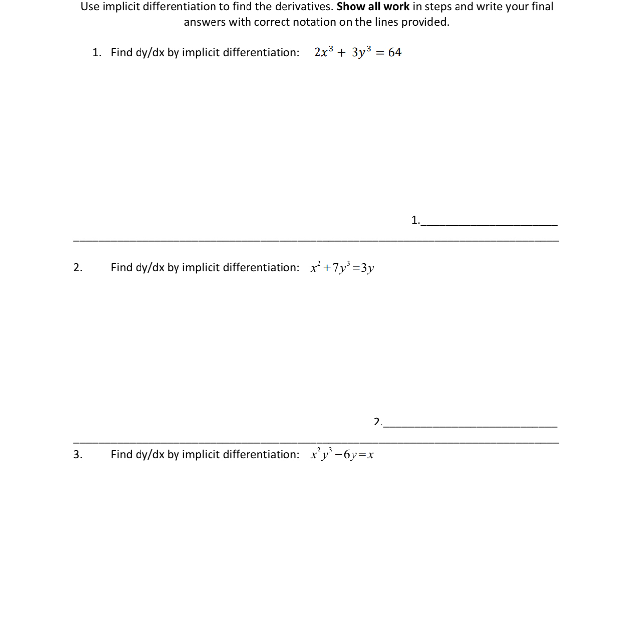 Solved Use implicit differentiation to find the derivatives. | Chegg.com