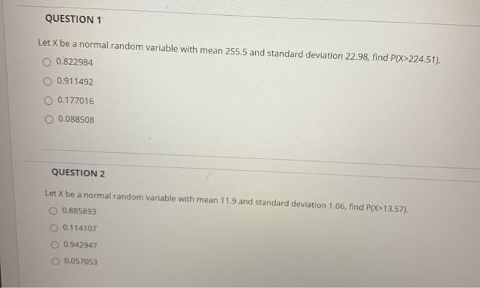 Solved QUESTION 1 Let X be a normal random variable with | Chegg.com