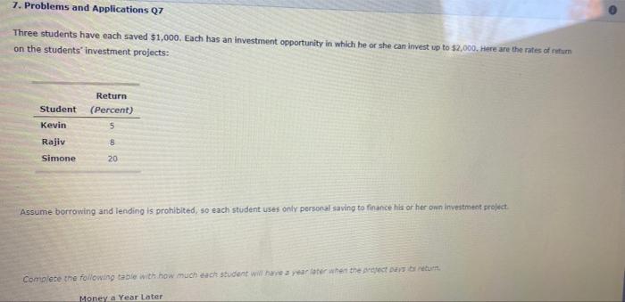 Solved 7. Problems And Applications Q7 Three Students Have | Chegg.com