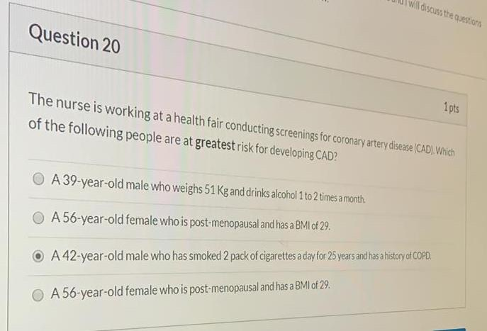 Solved Question 15 1 pts The nurse is caring for a patient | Chegg.com
