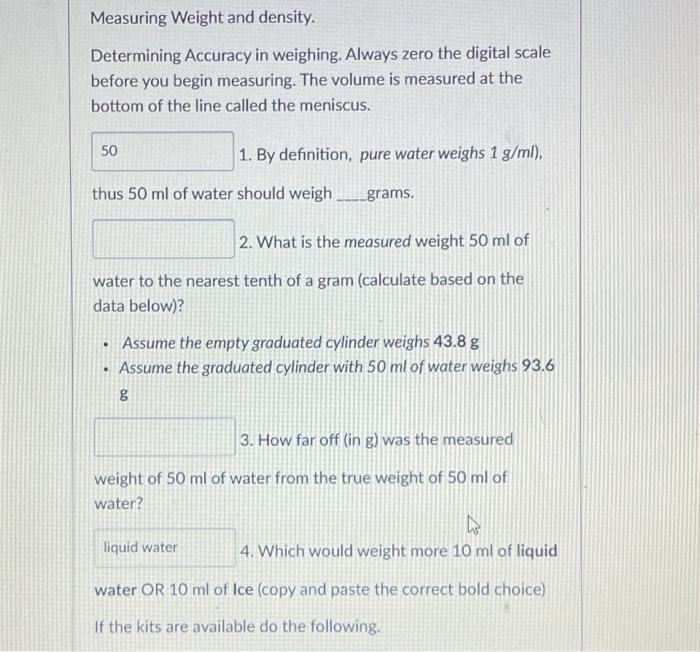 What affects the accuracy of a weight measurement?