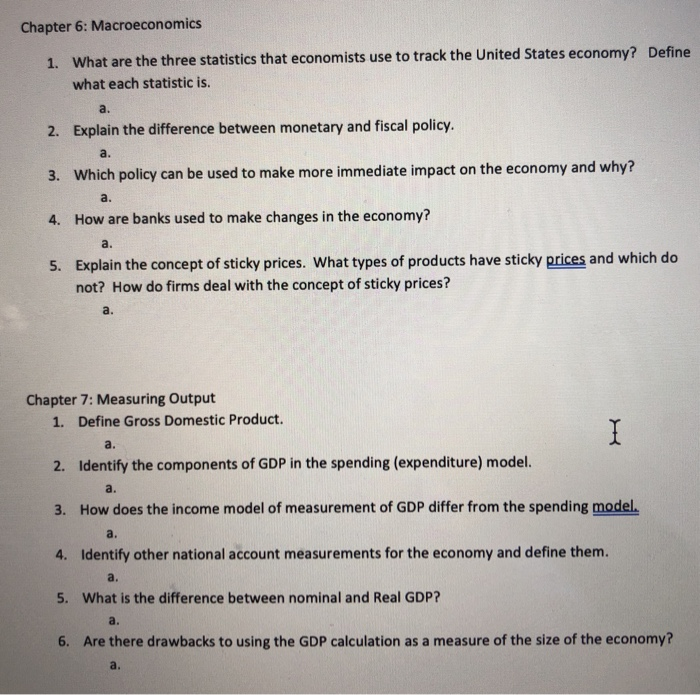 Solved Chapter 6: Macroeconomics 1. What are the three | Chegg.com