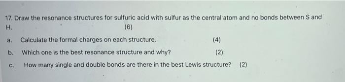 Solved 17. Draw the resonance structures for sulfuric acid | Chegg.com