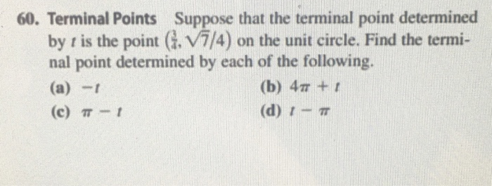 Solved 60. Terminal Points Suppose That The Terminal Point | Chegg.com