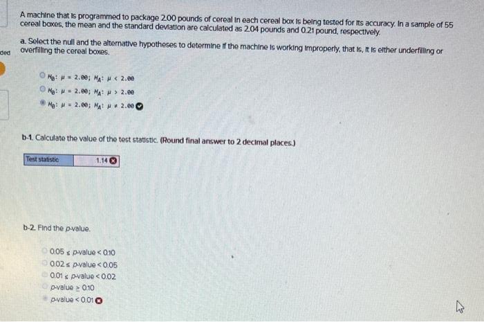 Solved A machine that is programmed to package 200 pounds of | Chegg.com