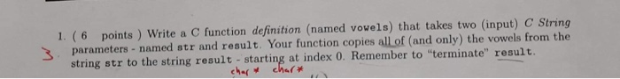 Solved 1. (6 points) Write a C function definition (named | Chegg.com
