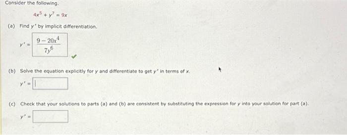 Solved Consider The Following. 4x5+y7=9x (a) Find Y′ By | Chegg.com