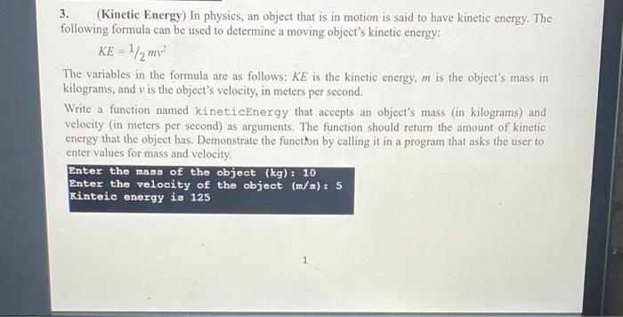 Solved 3. (Kinetic Energy) in physics, an object that is in | Chegg.com