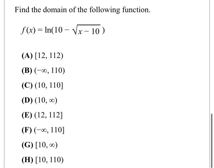 Solved Find The Domain Of The Following Function