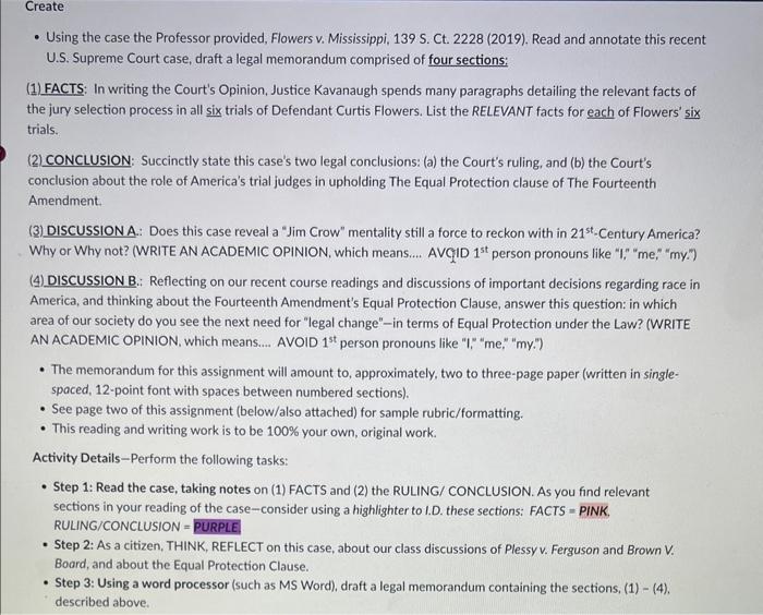  Using the case the Professor provided, Flowers v.