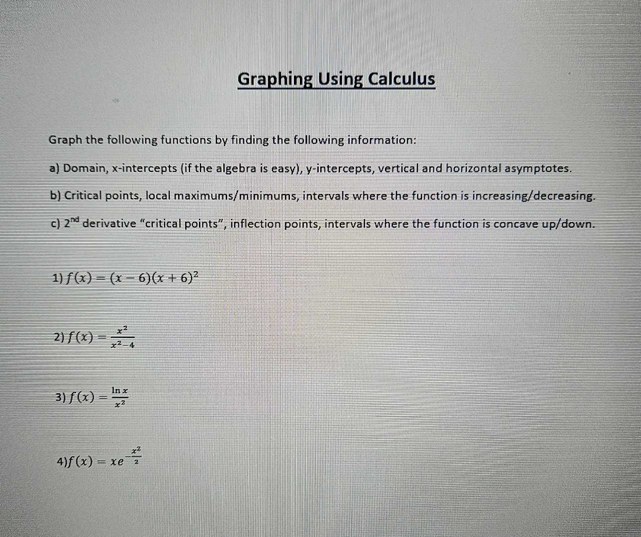 Solved Graphing Using CalculusGraph the following functions | Chegg.com