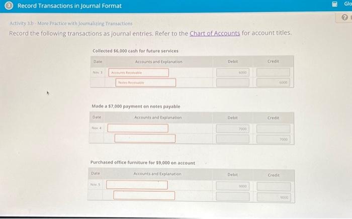 Solved Record Transactions in Journal Format Activity 3.b - | Chegg.com
