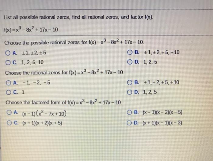 Solved List all possible rational zeros, find all rational | Chegg.com