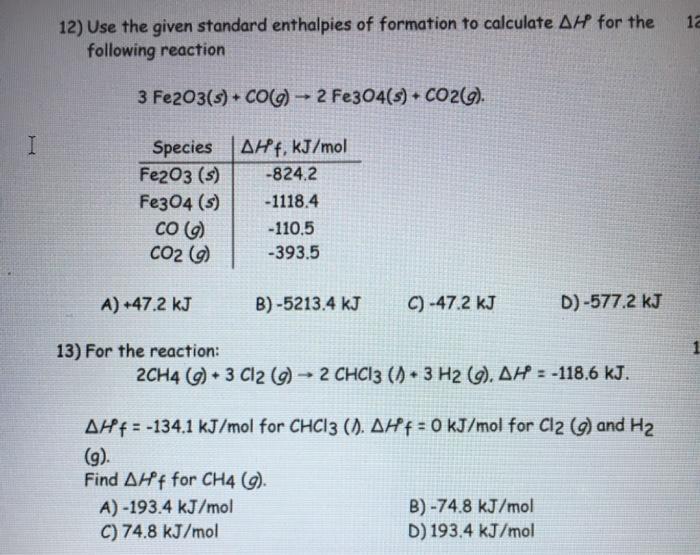 Solved 12 12) Use the given standard enthalpies of formation | Chegg.com