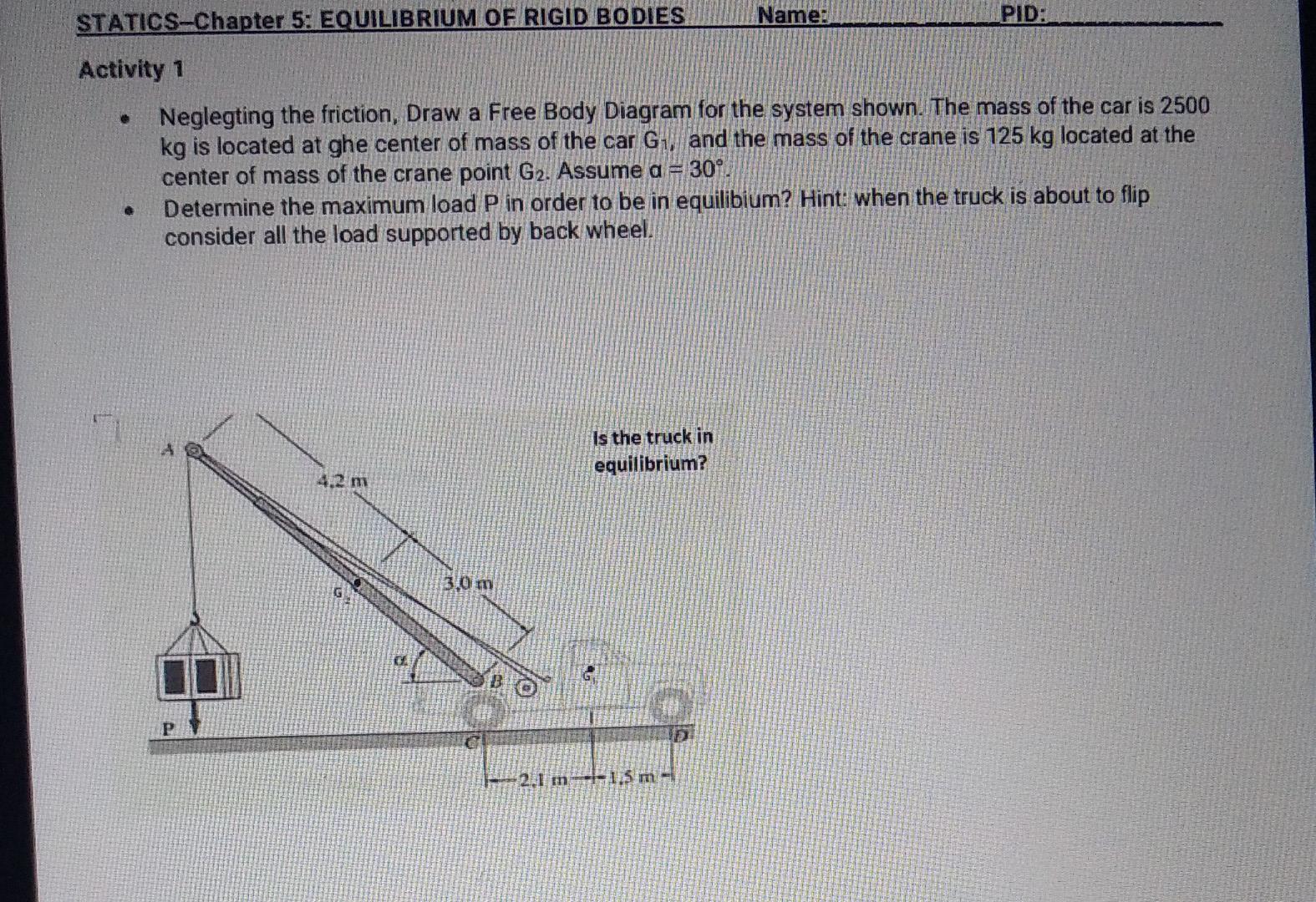 Solved STATICS-Chapter 5: EQUILIBRIUM OF RIGID BODIES Name: | Chegg.com