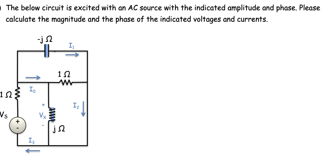 Solved The below circuit is excited with an AC source with | Chegg.com