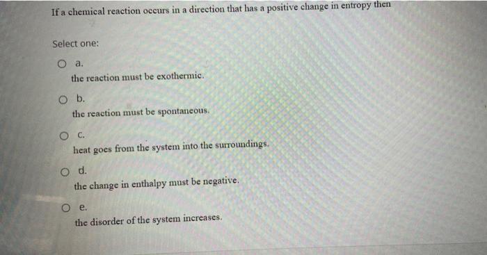 Solved Which of the following changes lead to a decrease in | Chegg.com