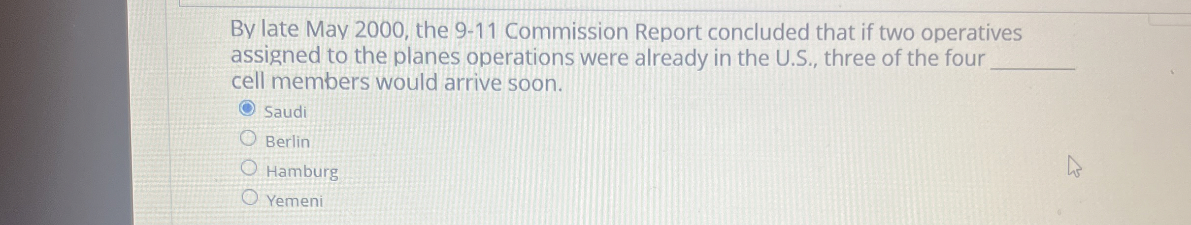 Solved By late May 2000, ﻿the 9-11 ﻿Commission Report | Chegg.com