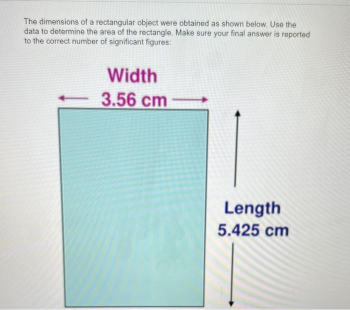 Solved The dimensions of a rectangular object were obtained | Chegg.com