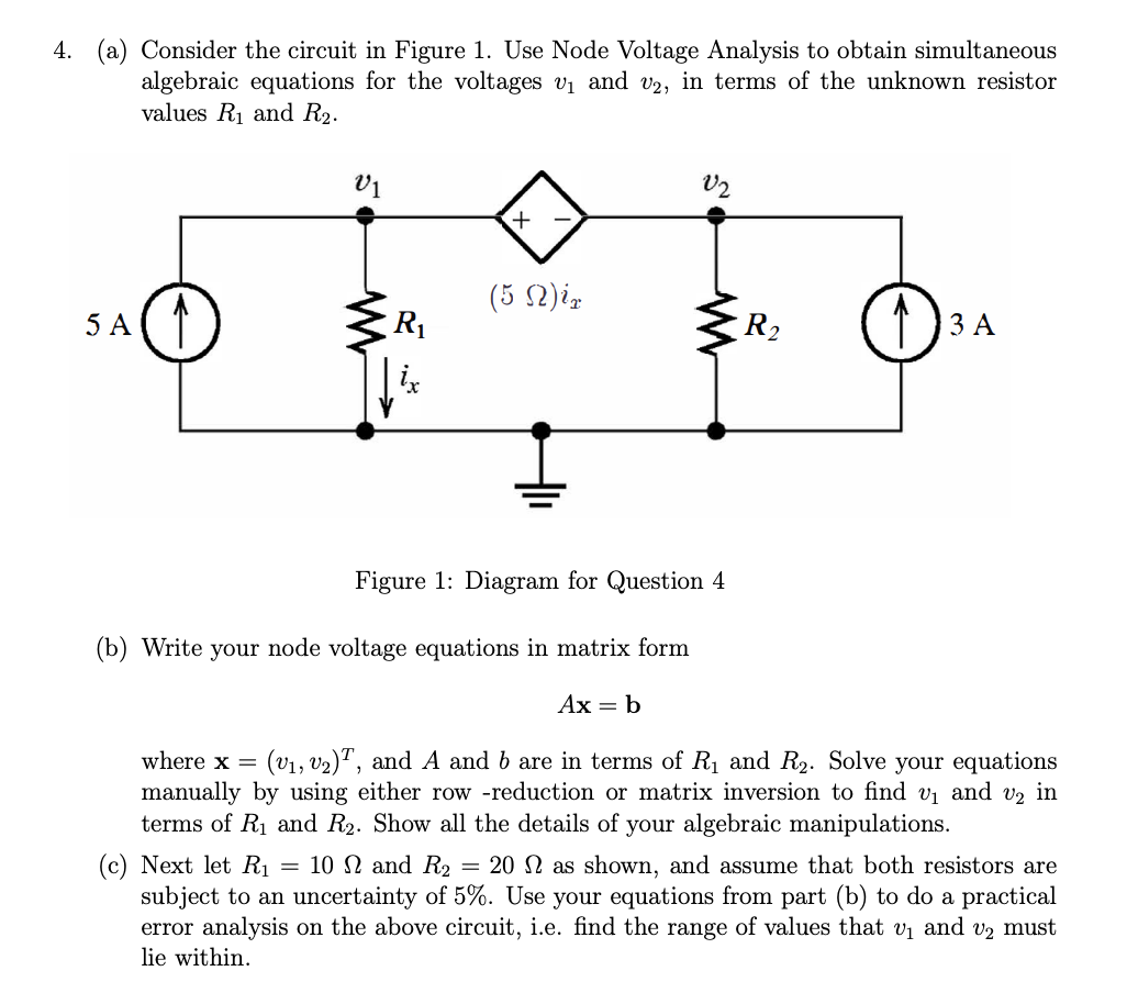 Solved (a) ﻿Consider the circuit in Figure 1. ﻿Use Node | Chegg.com