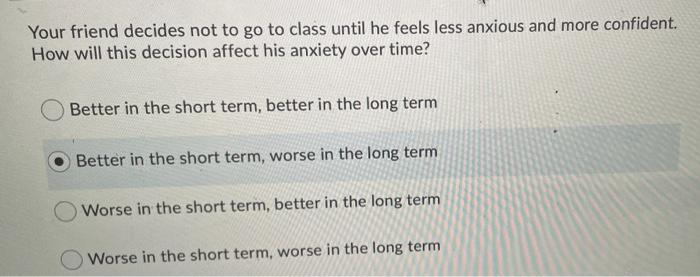 Solved Your friend decides not to go to class until he feels Chegg com