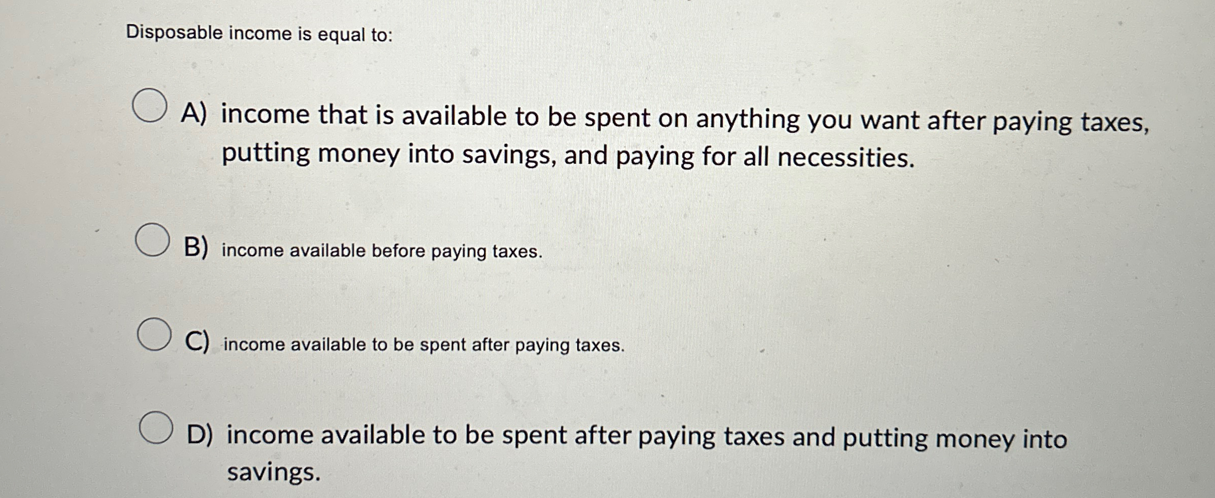 Solved Disposable is equal toA) that is