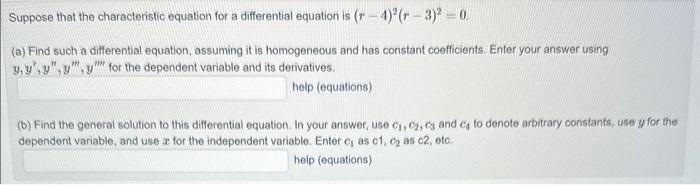 Solved Suppose that the characteristic equation for a | Chegg.com