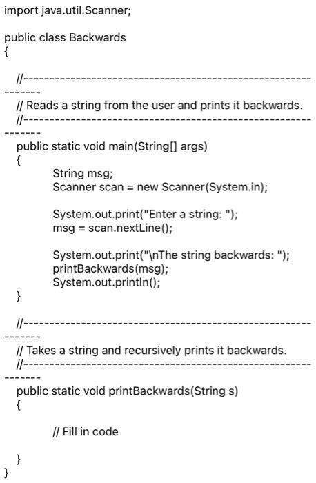 Solved Description Printing a string backwards can be done | Chegg.com