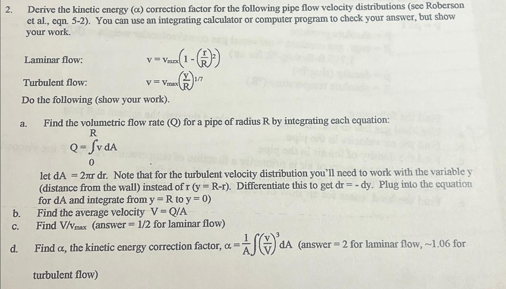 Solved Derive the kinetic energy (α) ﻿correction factor for | Chegg.com